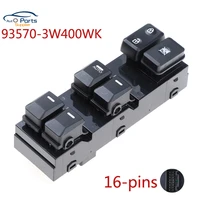 93570 3w400wk new front left power window master switch for guide kia 935703w400wk 16 pins
