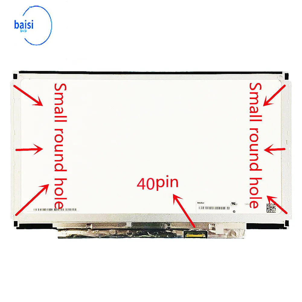 

13.3" LCD Screen 40pins 1366*768 LTN133AT16 LP133WH2 TLF1 TLA2 B133XW03 V.4 B133XW01 V.0 V.1 N133BGE-L31 LTN133AT20 CLAA133WA01A