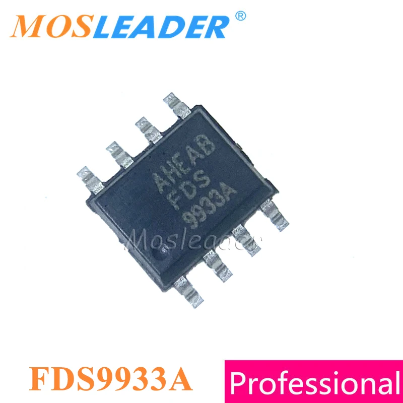 

Mosleader FDS9933A SOP8 100 шт. 1000 шт. FDS9933 P-Channel 20V 3.8A, сделано в Китае, высокое качество