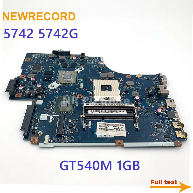 NEWRECORD For Acer Aspire 5742 5742G NEW71 LA-5893P MBRDP02001 MBBRB02001 Laptop Motherboard HM55 DDR3 GT540M 1GB Free CPU