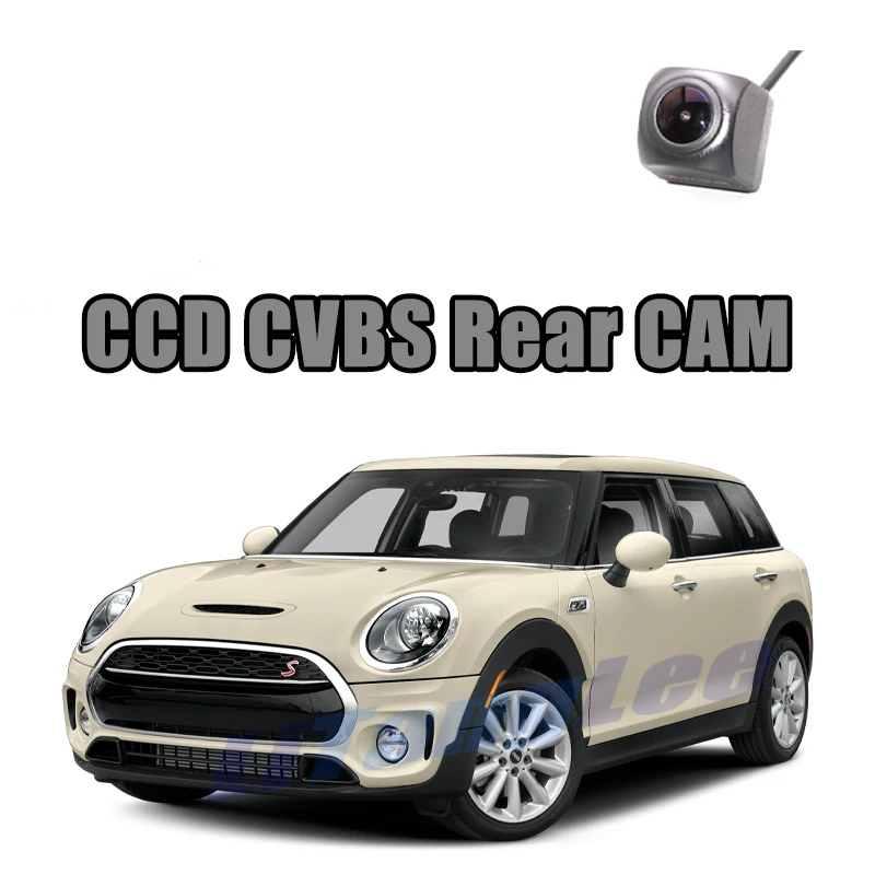 

Автомобильная камера заднего вида CCD CVBS 720P для мини-Clubman, камеры заднего вида, ночного видения, водонепроницаемая парковочная резервная камера