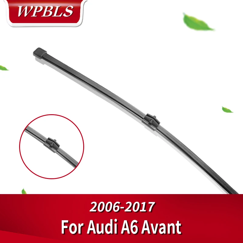 WPBLS Задняя щетка стеклоочистителя для Audi A6 2006 2007 2008 2009 2010 2011 2012 2013 2014 2015 2016