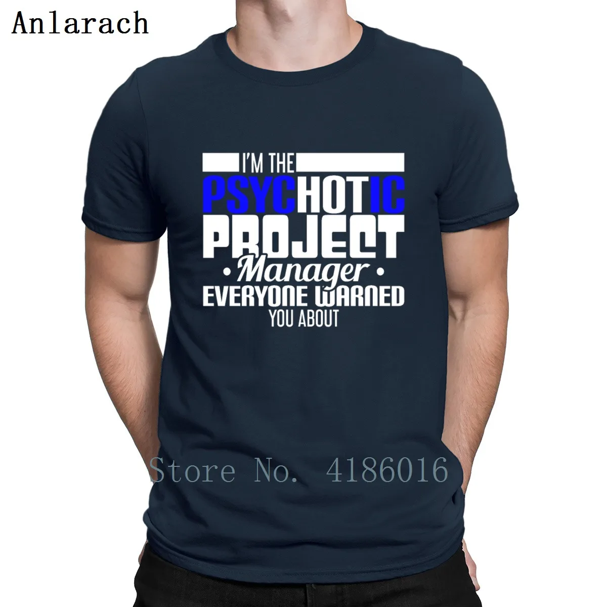 Im The Psychotic Project Manager все футболка нормальный хлопок Лето фитнес дышащая на заказ