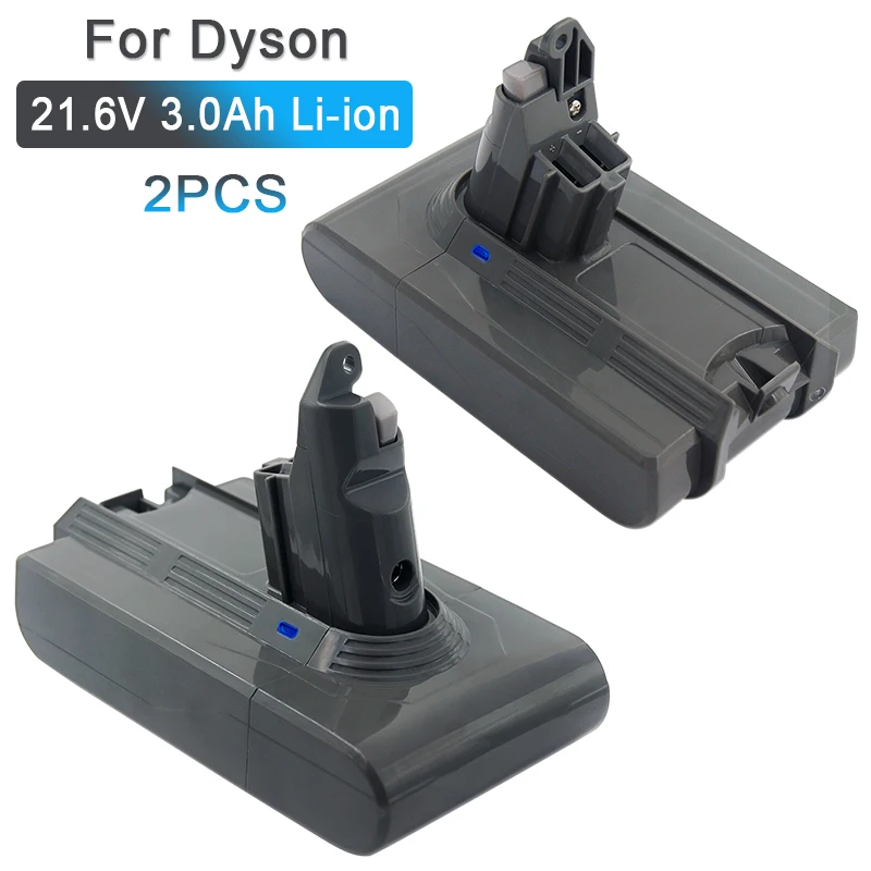 

2 PACK 21.6V 3000mAh 3.0 ah Li-ion Battery for Dyson V6 DC58 DC59 DC61 DC62 DC72 DC74 SV09 SV07 SV03 SV04 Vacuum Cleaner Batter