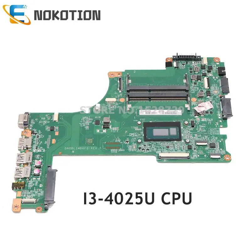 

NOKOTION A000301390 DA0BLIMB6F0 для TOSHIBA Satellite L55T-B L55-B L55T материнская плата для ноутбука I3-4025U CPU DDR3L