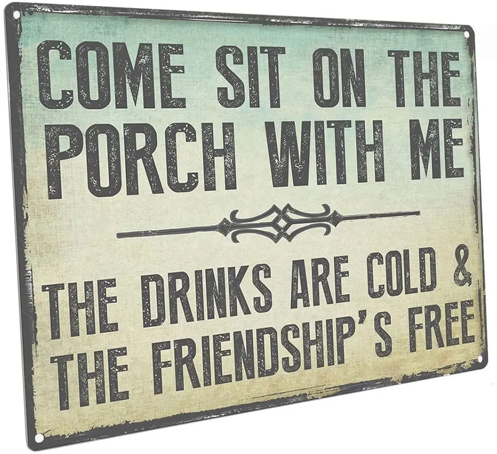 

Sun Protected Come Sit on The Porch with Me Metal Sign, Outdoor Living,