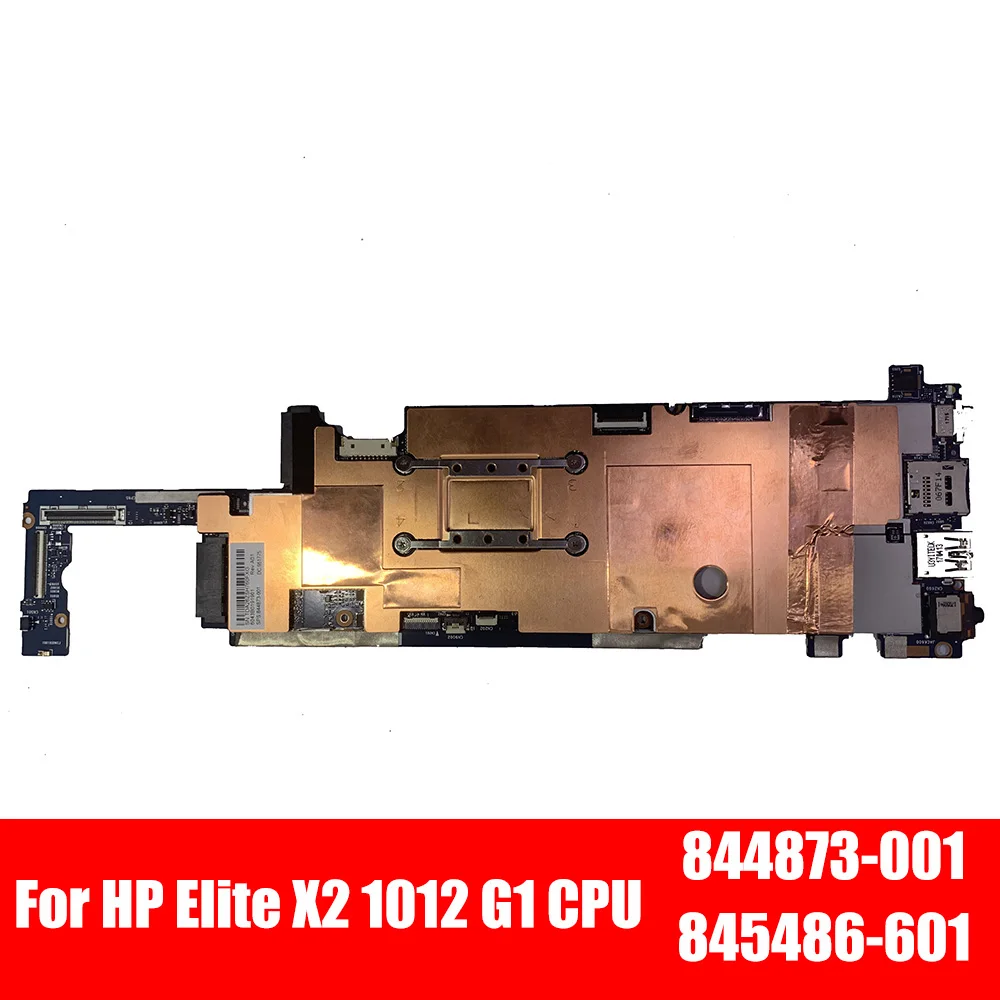 Материнская плата 845486 601 001 844873 845473 для HP Elite X2 1012 G1 системная ЦП|Комплектующие