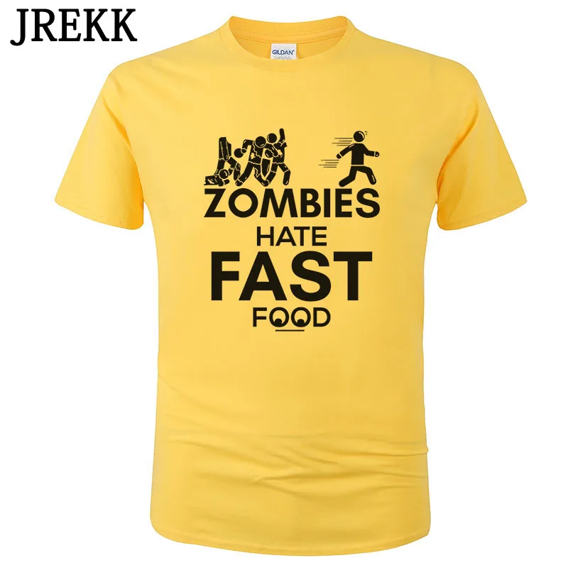 

Zombies Hate Fast Food Funny Men t shirt Womens Invasion Apocalypse Film Cool Casual Unisex New Fashion Tops Tees C27