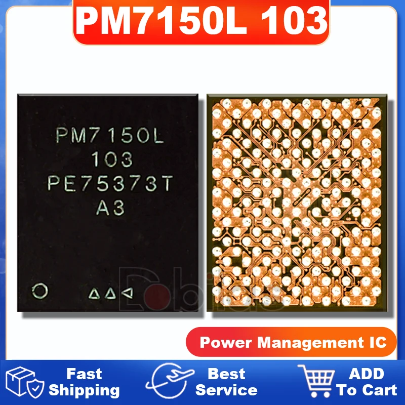 

2Pcs/Lot PM7150L 103 New Original Power IC BGA PM IC Power Management Supply Chip PMIC Integrated Circuits Chipset