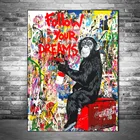 Граффити орангутанг, обезьяна, шимпанзе, следуй за вашими мечтами, Картина на холсте, Горилла изображение животного на стене, украшение для дома