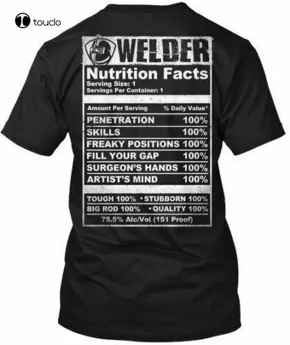 

Welder Nutrition Facts Serving Size-1 Servings Per Tee T-Shirt Cotton Hot Tee Shirt Custom aldult Teen unisex fashion funny new