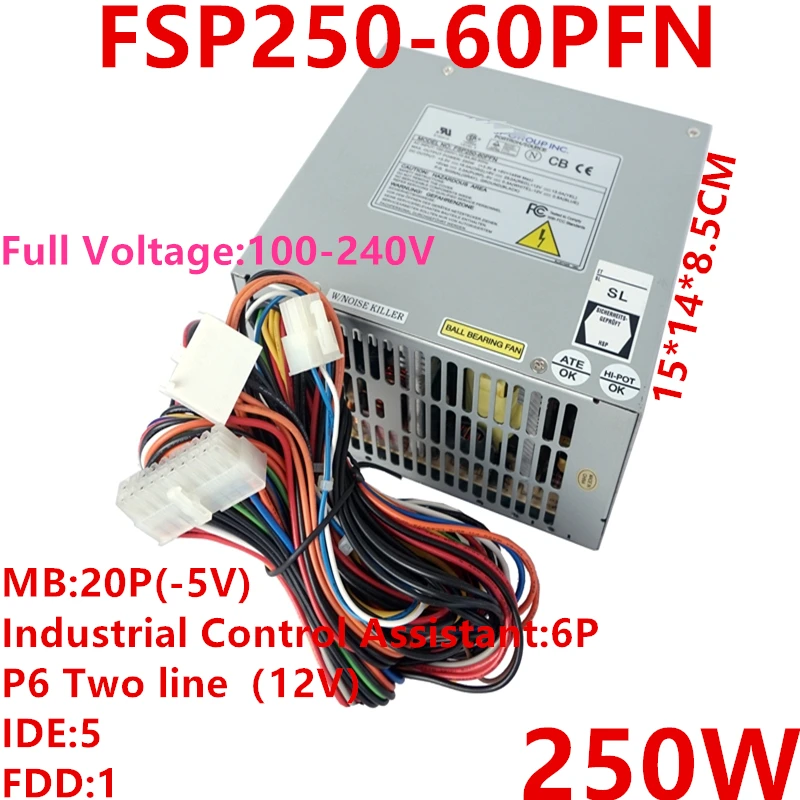 Новый оригинальный блок питания для FSP -5V 610H 610L 610G 250W импульсный источник |