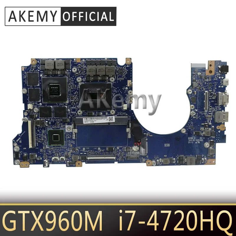 Материнская плата Akemy N501JW I7-4720HQ 4 ГБ RAM GTX960M / 4G для ASUS G501JW G501J UX50JW UX501J ноутбука