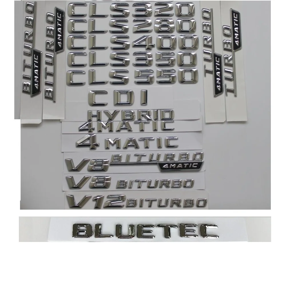 3d-хромовые эмблемы для Mercedes Benz CLS200, CLS220, CLS230, CLS250, CLS280, CLS300, CLS320, CLS350, CLS400, CLS500, CDI, BLUETEC