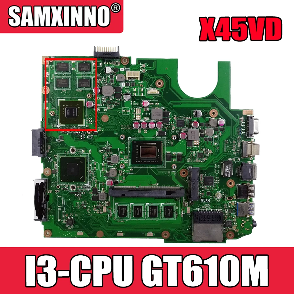 

Akemy X45VD Laptop motherboard for ASUS X45VD X45V X45C X45 Test original mainboard I3-CPU GT610M