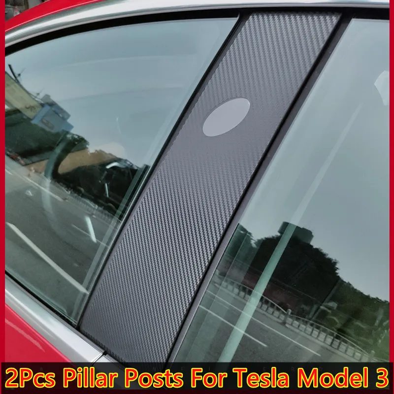 2Pcs Car Window Pillar Posts Cover Column Trim Protection Strip Anti Scratch Mirror Carbon Fiber Sticker Wrap For Tesla Model 3