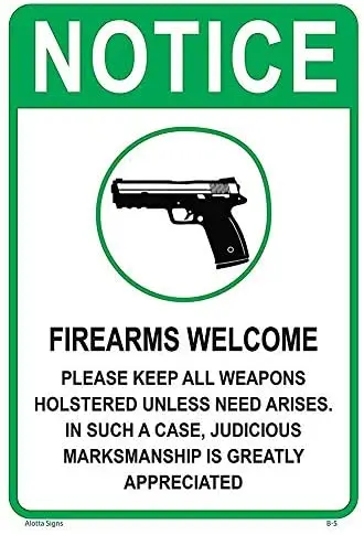 

Everett Goodman Home Decor - Safety Sign Notice Firearms Welcome.8x12 Inch Metal Tin Sign