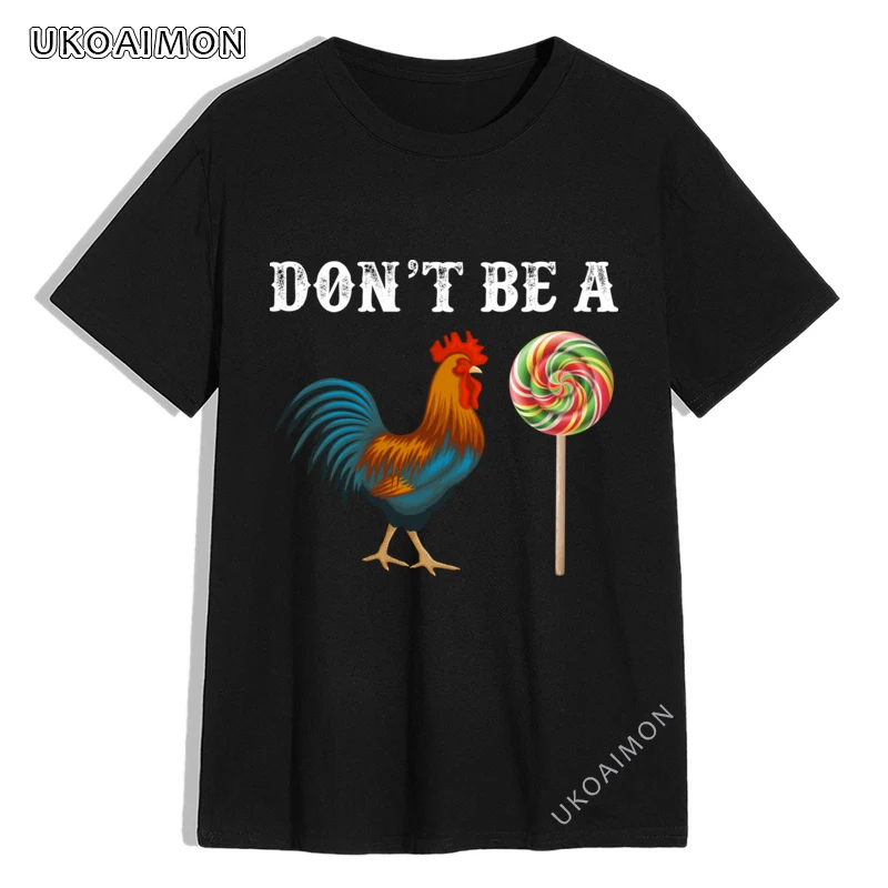 

Don't Be A Cock Sucker Funny Fathers Day Comfortable Customized T Shirt Teenagers Hip Hop T Shirts Slim Fit Cute Tops Tees