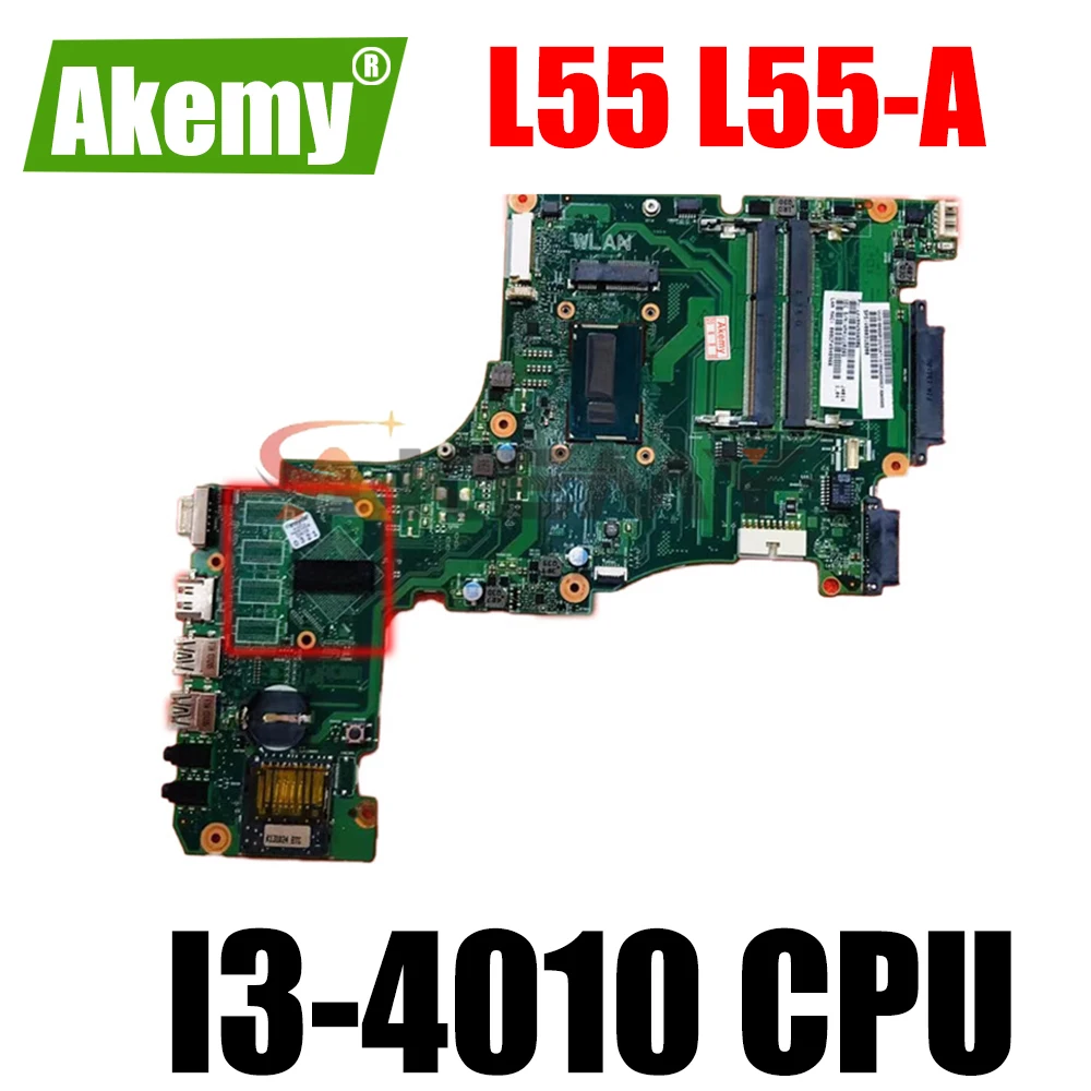 

SPS V000318210 for toshiba satellite L55 L55-A laptop motherboard CR10ST-6050A2556501-MB-A02 SR16Q I3-4010