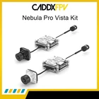 В наличии Caddx Nebula Pro Vista Kit 720p120fps низкая задержка HD цифровая система FPV 5,8G FPV передатчик для радиоуправляемого мини-дрона CADDXFPV