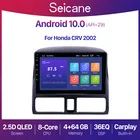 Автомагнитола Seicane, автомобильная стерео-система 9 дюймов, 2 + 32 ГБ, Android 10 2 + 32 ГБ DSP, GPS, для Honda CRV 2 2001-2006, 2 din, QLED, голосовое управление