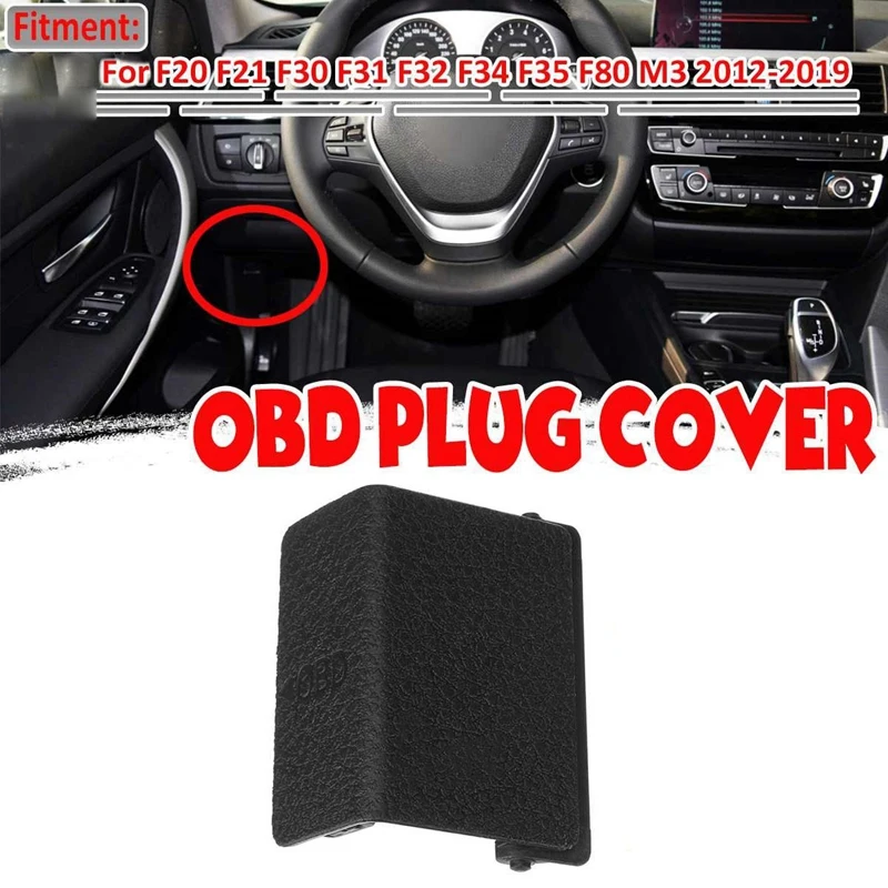 

New LHD F20 F30 Car Interior OBD Plug Cover Trim Black for -BMW F20 F21 F30 F31 F32 F34 F35 F80 M3 2012-2019 51437272619