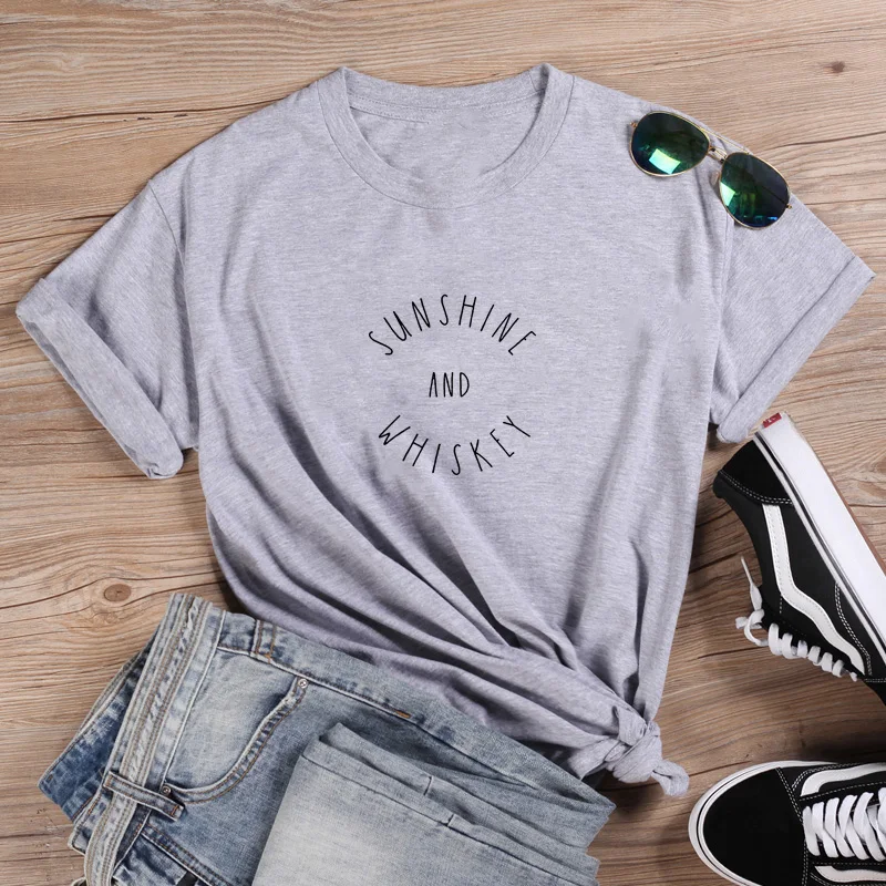 Sunshine and Whiskey рубашка Забавные футболки женские хлопковые летние с коротким