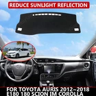 Крышка приборной панели автомобиля для Toyota Auris 2012  2018 E180 180 Scion iM Corolla, коврик, защита от солнца, приборная панель, коврик для автомобиля