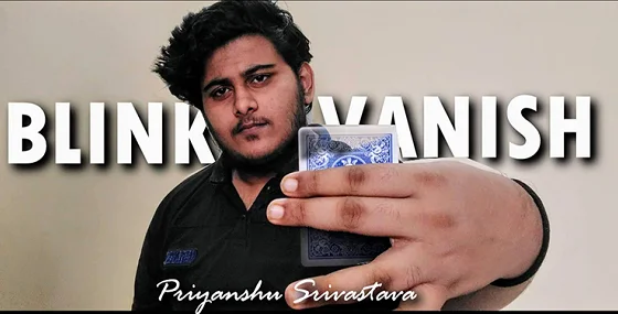 

2020 Blink Vanish by Priyanshu- Magit tricks