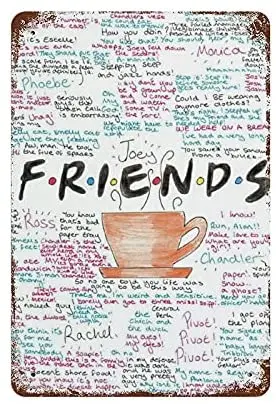 

Friends TV Metal Sign Iron Painting, Vintage Tin Sign Poster Hanging for Bar Pub Club Home Office Living Room Bedroom Art Wall