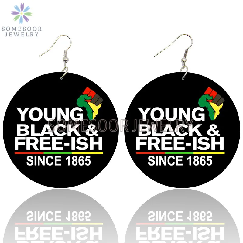 

SOMESOOR Young Black Free-Ish Since 1865 Inspire Wooden Drop Earrings Juneteenth Design Loops Dangle Jewelry For Women Gifts