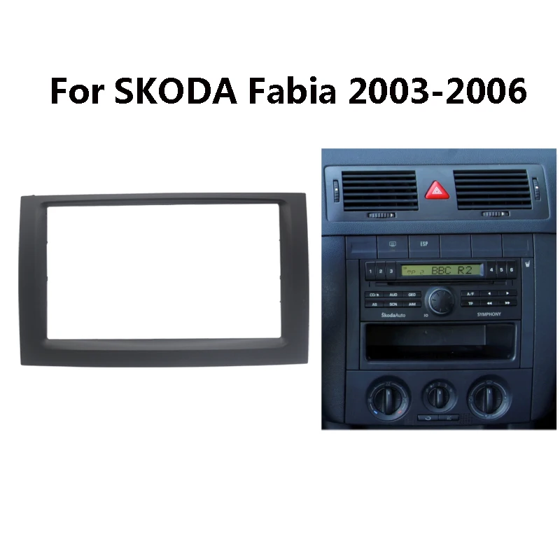 Автомагнитола 2 DIN для SKODA Fabia 03 06 стерео панель приборной панели монтажная рамка