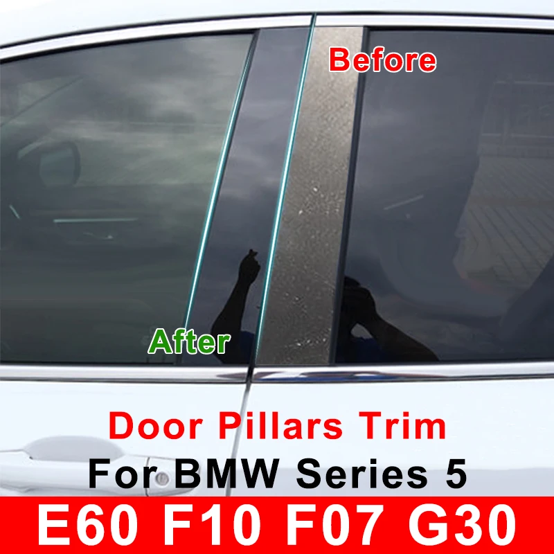 Glossy Car Window B-Pillar Trim Sticker For BMW Series 5 F10 E60 G30 F07 520i 523i 525i 528i 530i Door Pillars Film Accessories