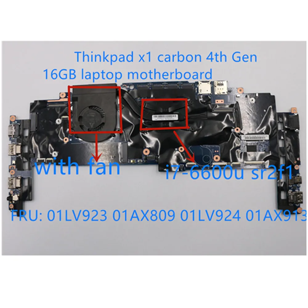 100% протестированная материнская плата Lenovo Thinkpad X1C X1 Carbon 4 го поколения I7 6600U RMA 16G