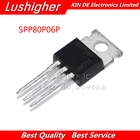 10 шт. SPP80P06P H TO220 SPP80P06 TO-220 SPP80P06PH 80P06P
