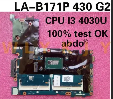 Материнская плата для ноутбука HP ProBook 430 G2 la-b171p CPU I3 4030U 100% ТЕСТ ОК - купить по
