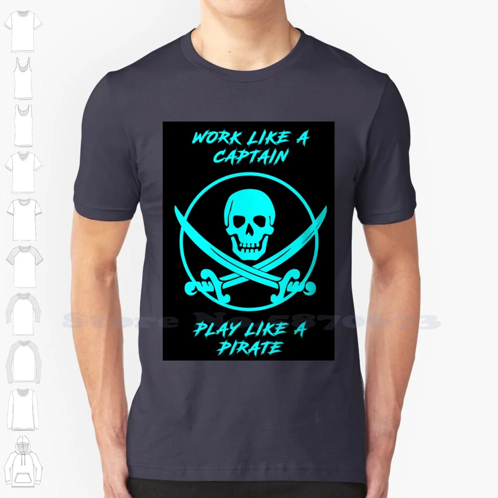 

Work Like A Captain Play Like A Pirate - Jolly Rodger - Airsoft Loadout Design Fashion Vintage Tshirt T Shirts Airsoft Callsign