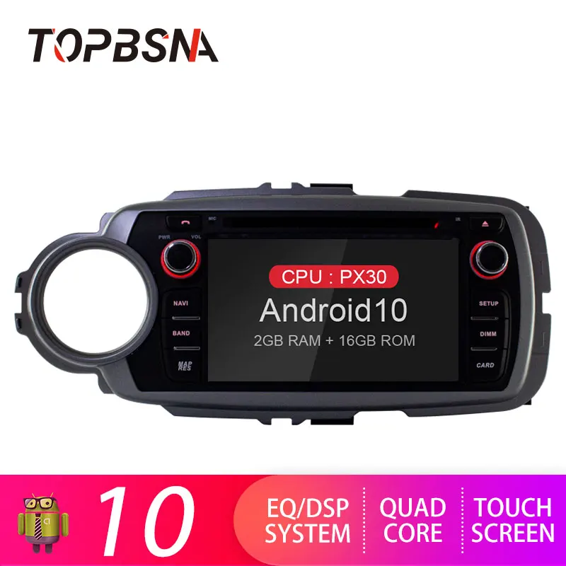 TOPBSNA Android 10 Car DVD Player For TOYOTA YARIS 2012-2017 WIFI Multimedia GPS Navigation Stereo 2 Din Car Radio Headunit Auto