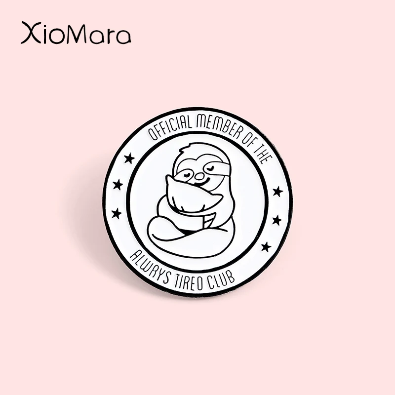 

Tired Club Sleepy Sloth Enamel Pin Super Cute Hugging Pillow Animal Round Jewelry Brooch Lapel Pin For Friends
