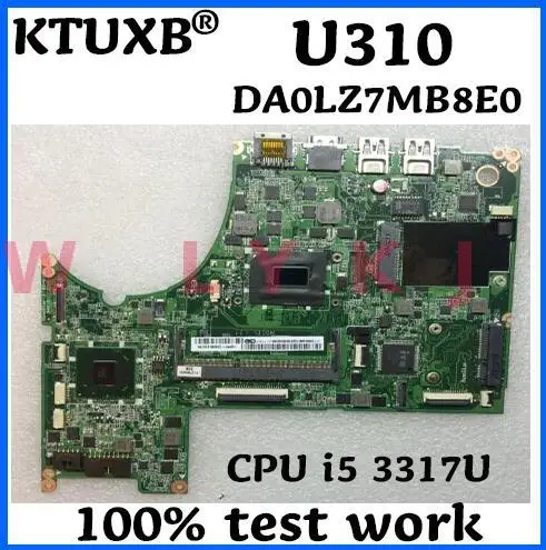 Материнская плата KTUXB DA0LZ7MB8E0 для ноутбука Lenovo U310 материнская 90000280 CPU i5 3317U DDR3 100%
