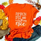 Женская футболка на Хэллоуин 2020, футболки с круглым вырезом и принтом тыквы, специй и Всего хорошего, оранжевые винтажные топы, женские футболки