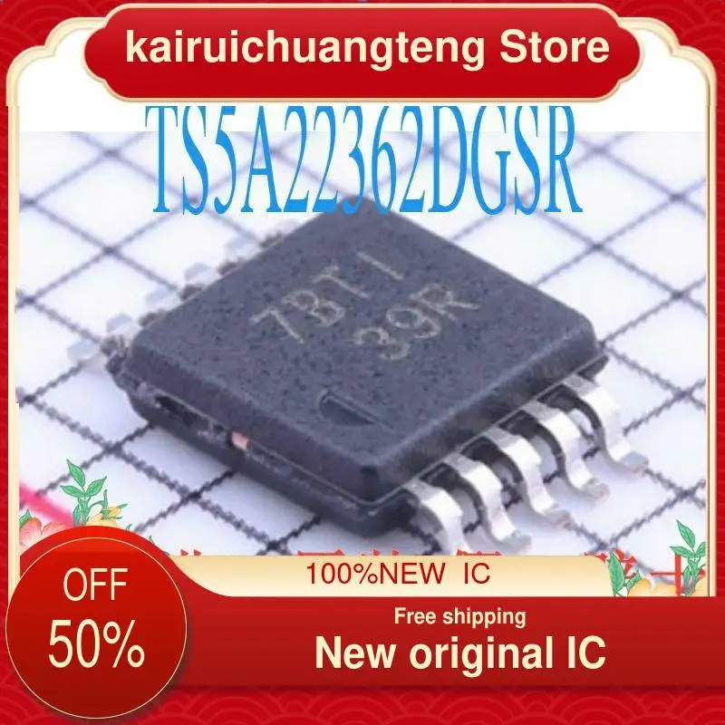 

10-200PCS TS5A22362DGSR TS5A22362 39R MSOP10 New original IC