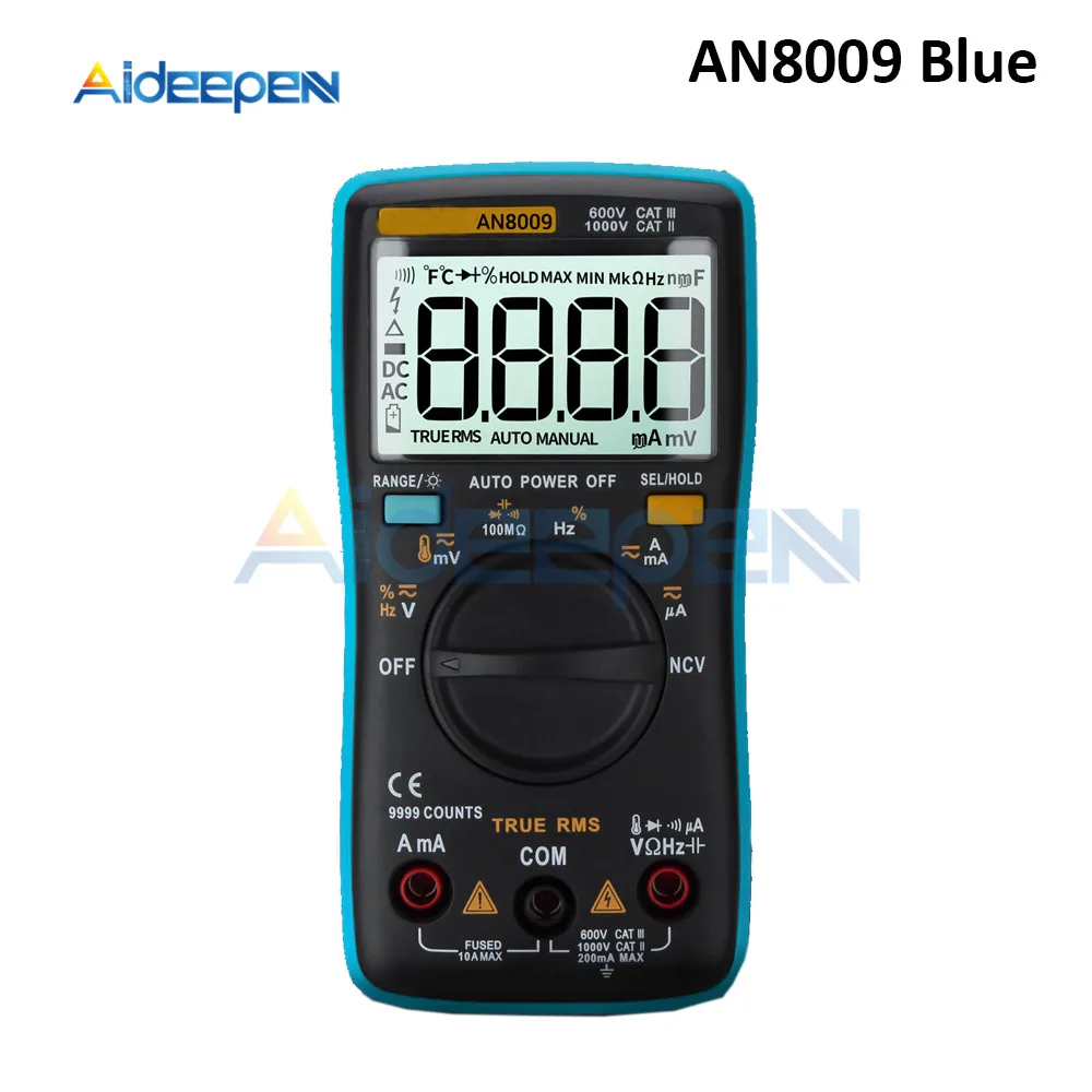 AN8009 Blue AN8008 AN8009 автоматический Диапазон Цифровой мультиметр 9999 отсчетов с подсветкой AC/DC Амперметр Вольтметр Ом Транзистор тестер мультиметр - Цвет: AN8009 Blue