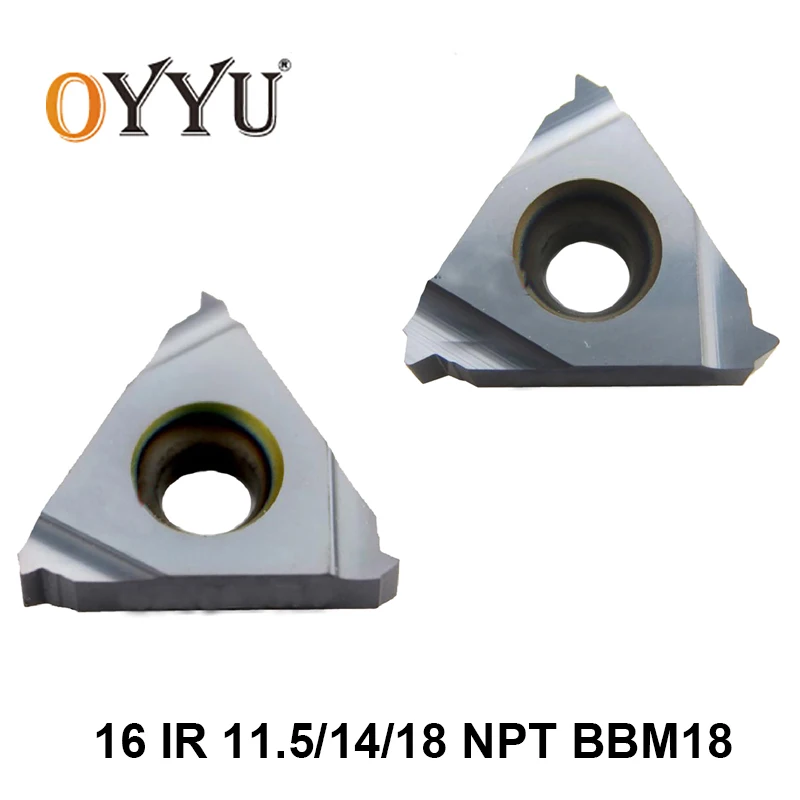 

OYYU 10pcs 16IR 11.5NPT 14NPT 18NPT BBM18 16 IR 11.5 14 18 NPT Threading Carbide Inserts Turning Tools CNC Cutter free shipping