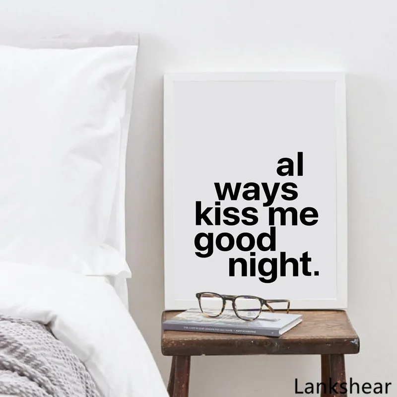 Современная Настенная картина для спальни с надписью Always Kiss Me Good Night|Рисование и