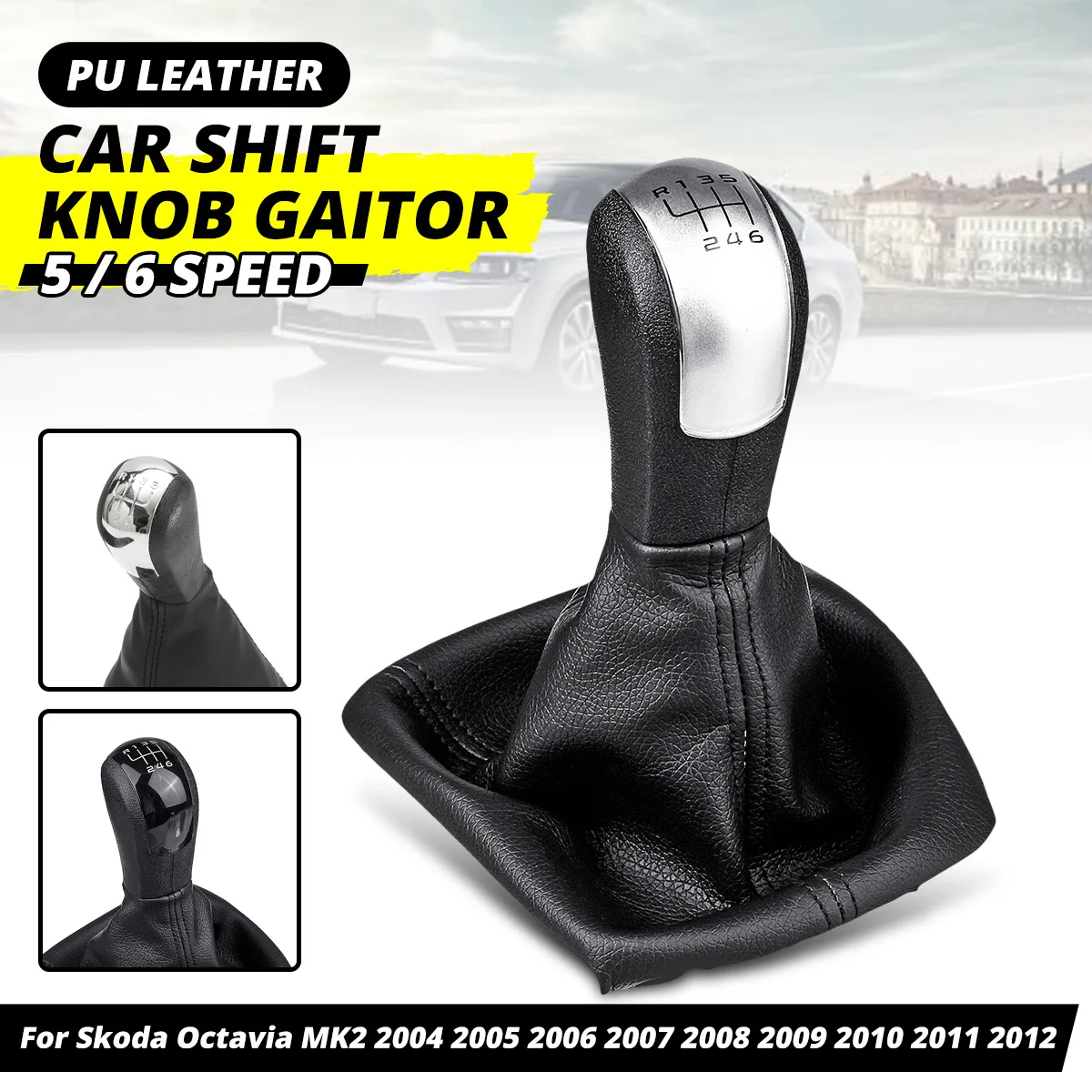 

5/6 Speed Manual Gear Shift Knob Shifter Gear Stick Gaiter Boot Cover PU Leather For Skoda Octavia MK2 II FL 2004-2011