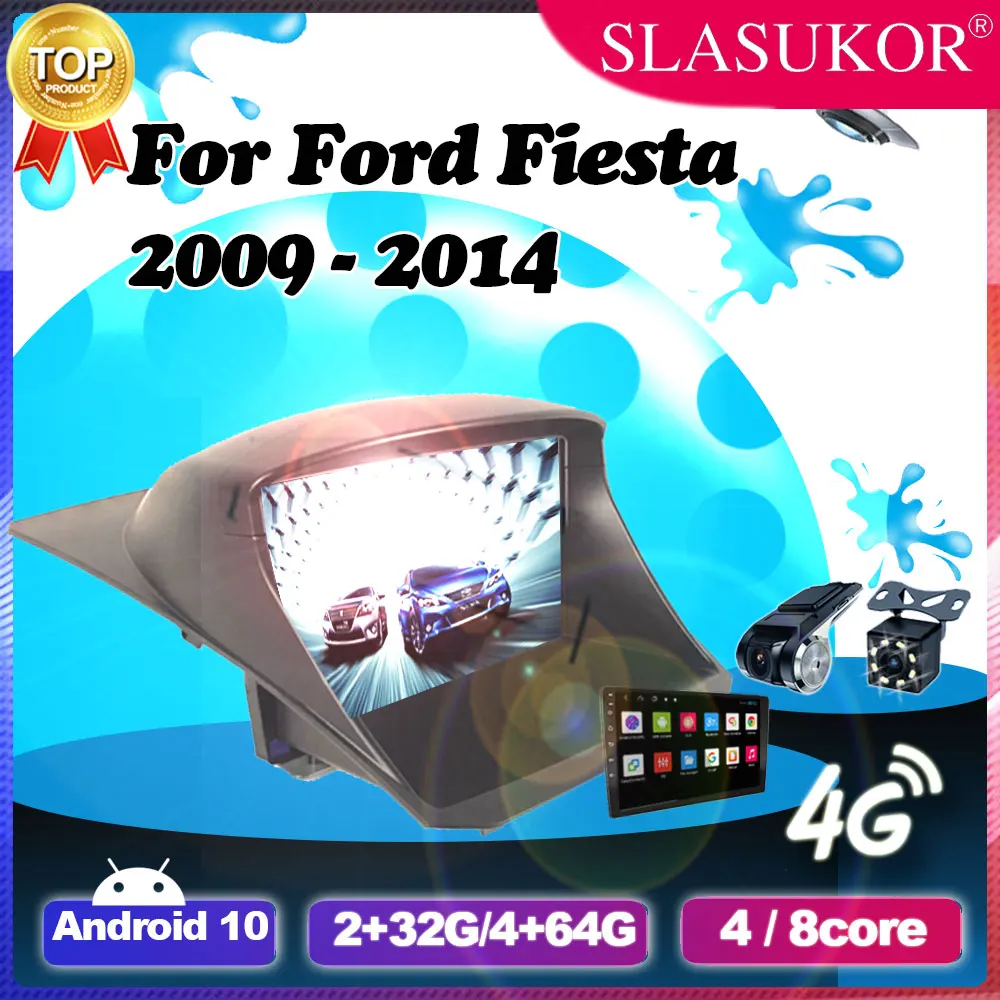 

9 inch Android 10 Car 6G+128G Radio For Ford Fiesta 2009 2010 2011- 2014 Autoradio DSP 4G 8 Core GPS Navigation Stereo No 2din