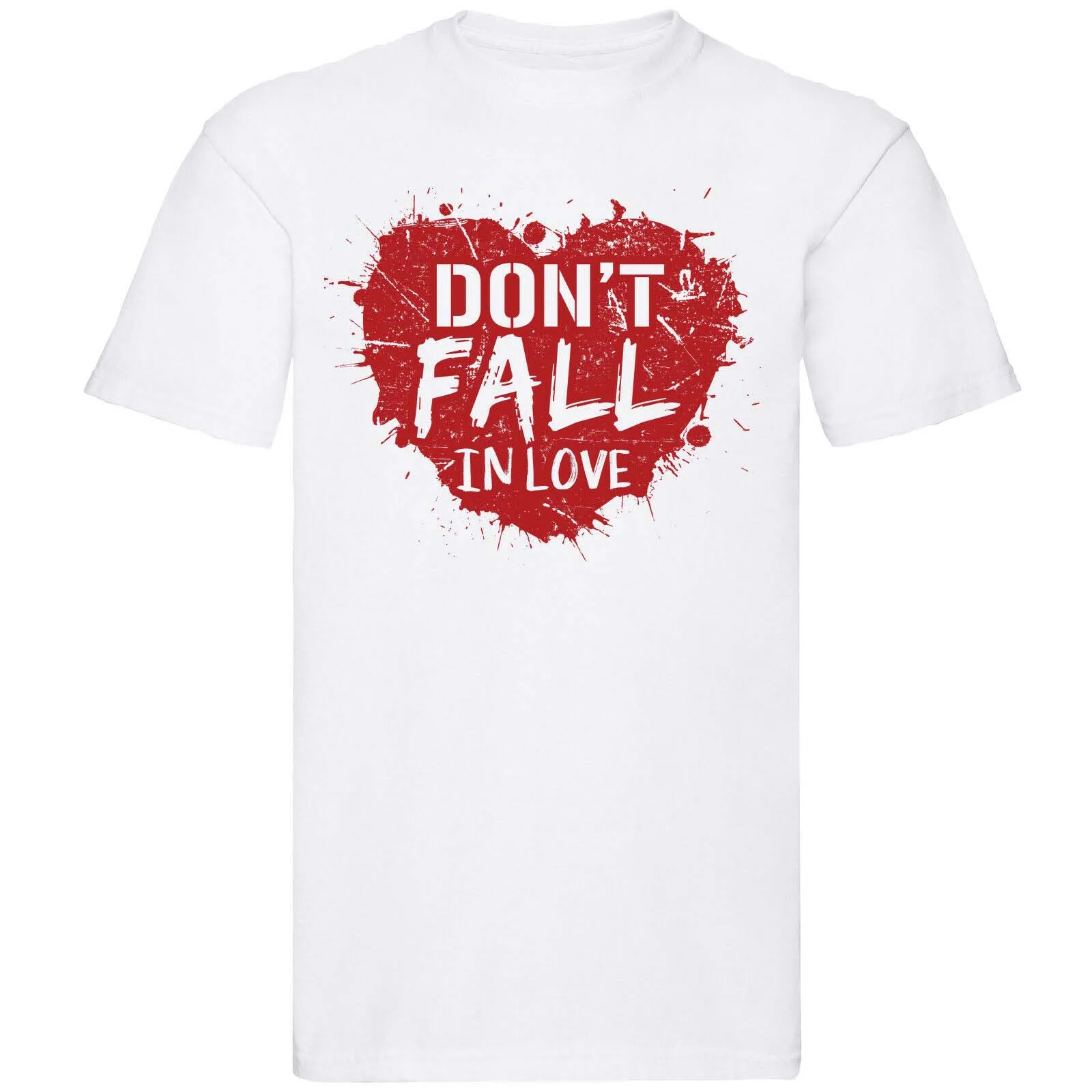 

Dont Fall In Love T Shirt