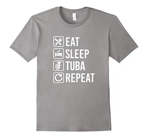 Tuba Eat Sleep Repeat T-Shirt Mens 100% Cotton Short Sleeve Print Cool Funny T Shirt Men High Quality | Мужская одежда