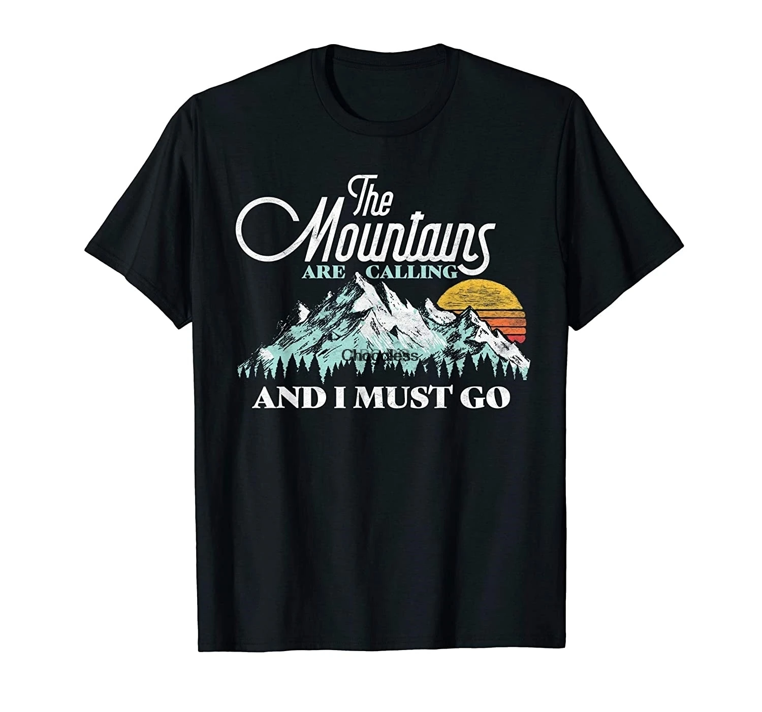 

Mountains Are Calling I Must Go Retro Vintage T-Shirt